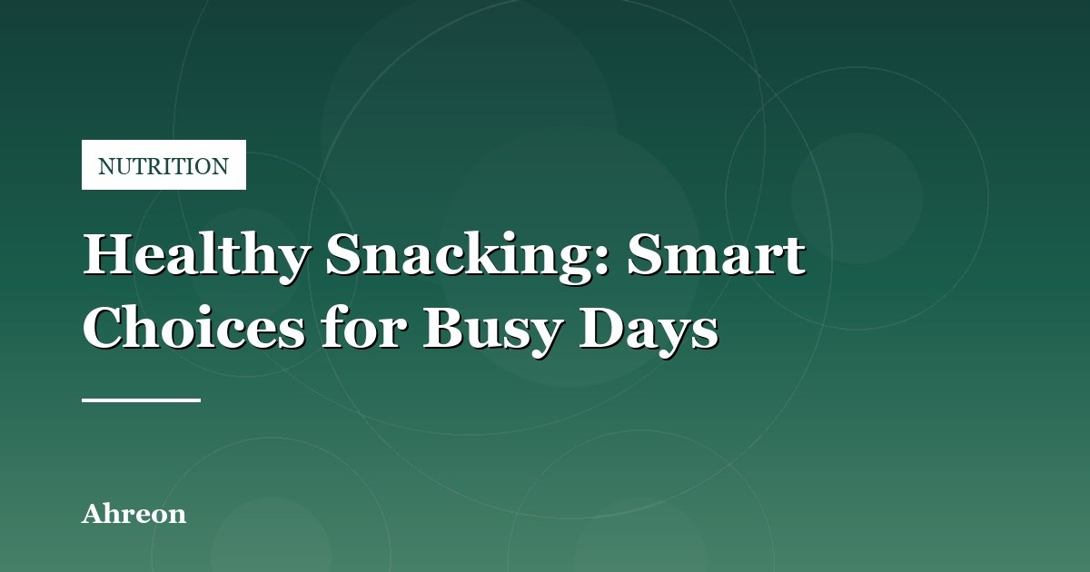 Nutrient-Dense Snack Ideas to Maintain Energy and Satiety