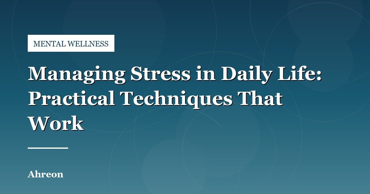 Physiological Techniques to Downregulate Acute Stress and Cortisol