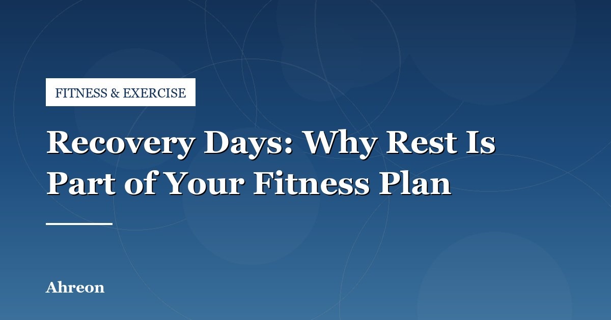 Why Rest Days Are Essential for Muscle Adaptation and Injury Prevention